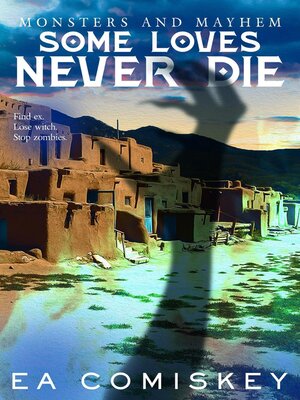 cover image of Some Loves Never Die